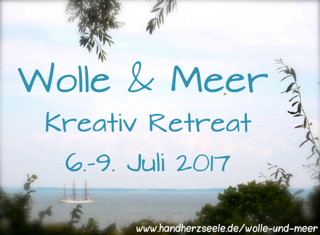 Wolle und Meer 6.-9. Juli 2017